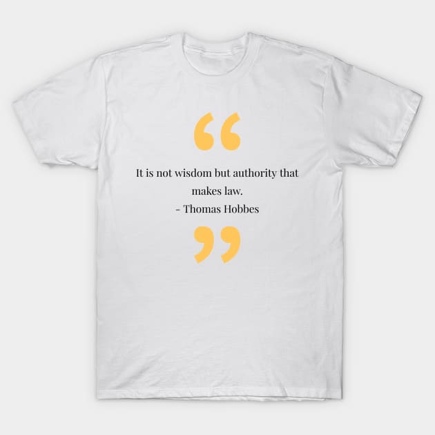 Philosophy, phrases, quotes T-Shirt by CreationsByAme